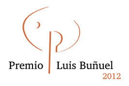 Premio Luis Buñuel 2012 Premio Luis Buñuel 2012